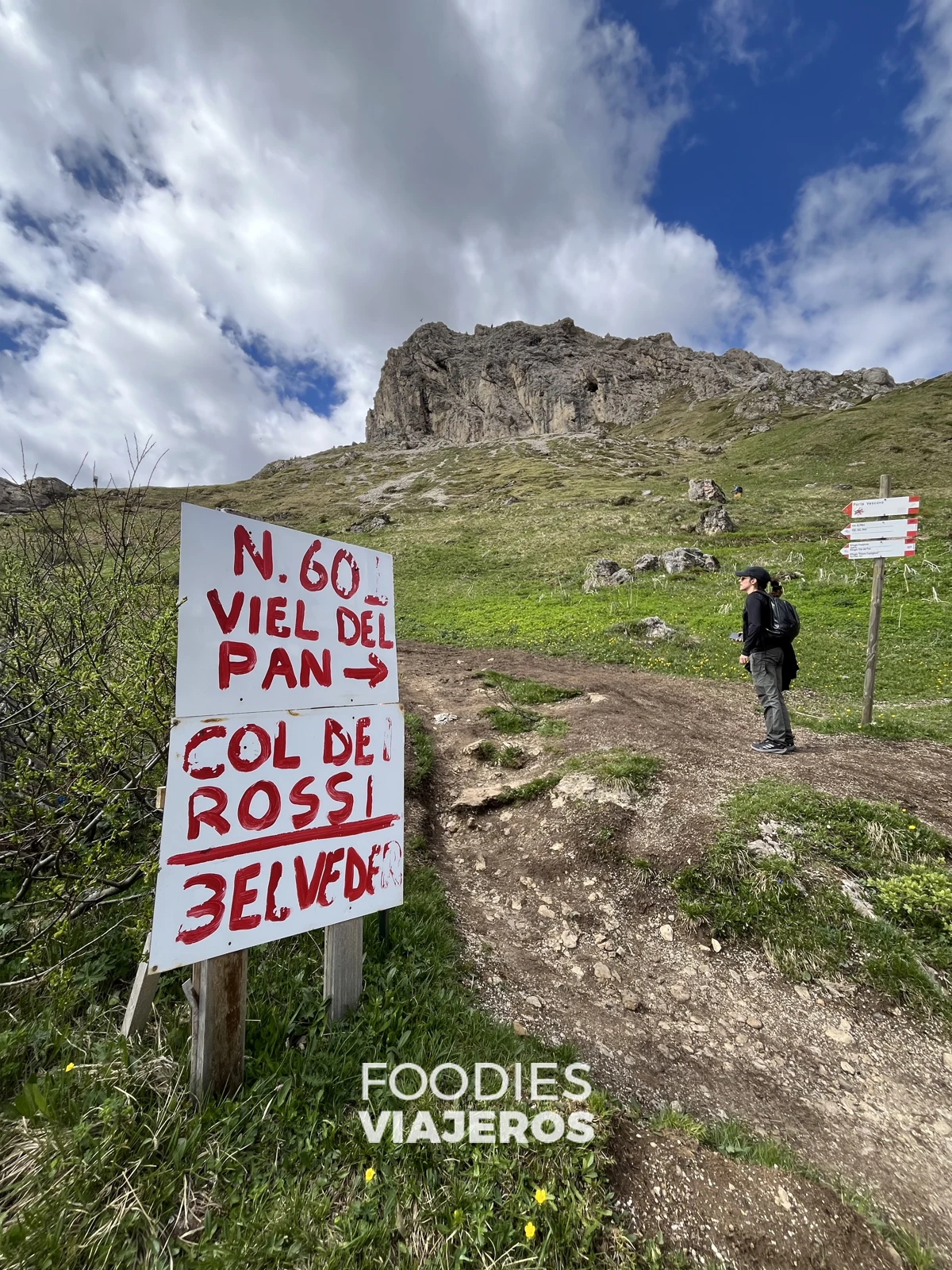 Inicio del sendero Viel dal Pan en Passo Pordoi